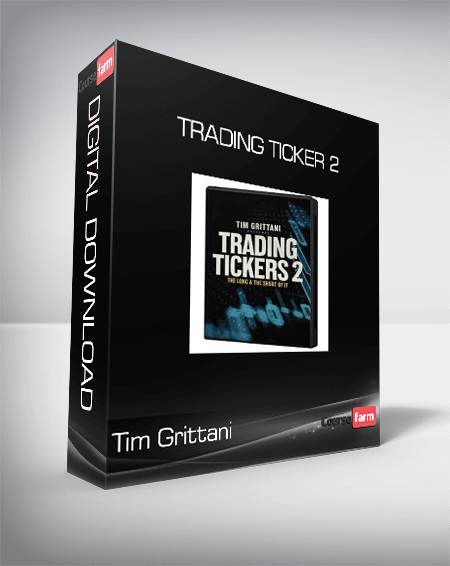 Tim Grittani - Trading Ticker 2