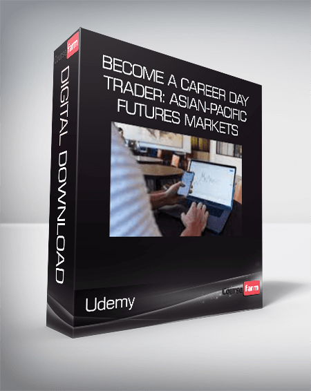 Udemy - Become a Career Day Trader: Asian-Pacific Futures Markets