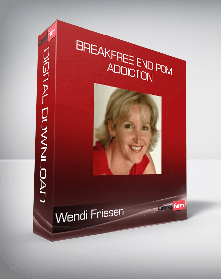 Wendi Friesen – Breakfree End Pom Addiction