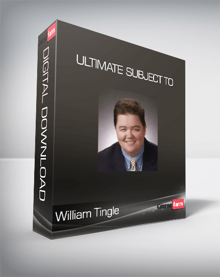 William Tingle - Ultimate Subject To