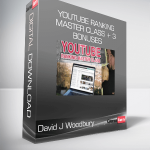 David J Woodbury - YouTube Ranking Master Class + 3 Bonuses