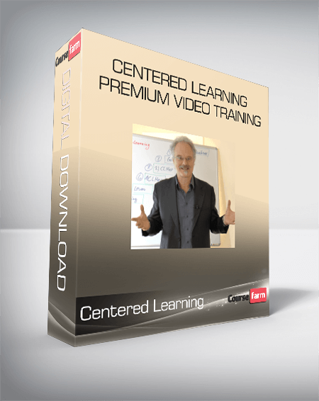 Centered Learning - Premium Video Training