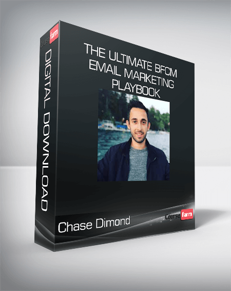 Chase Dimond - The Ultimate BFCM Email Marketing Playbook