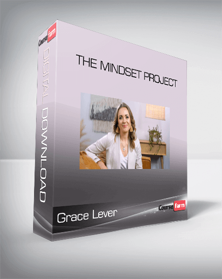 Grace Lever - The Mindset Project