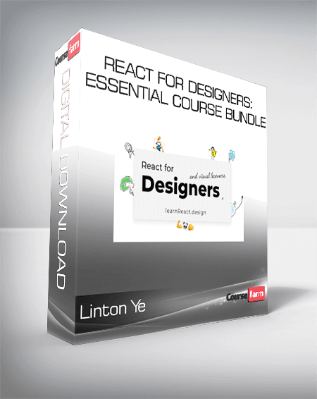 Linton Ye - React For Designers: Essential Course Bundle