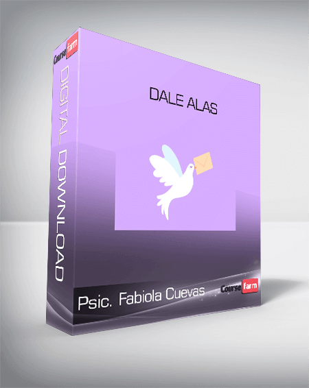 Psic. Fabiola Cuevas - Dale alas