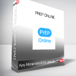 Ajay Menendez & Dr. John Black - PREP Online