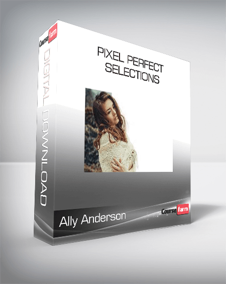 Ally Anderson - Pixel Perfect Selections