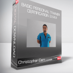 Christopher Carr - Basic Personal Trainer Certification Exam