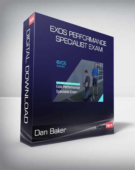 Dan Baker - Exos Performance Specialist Exam