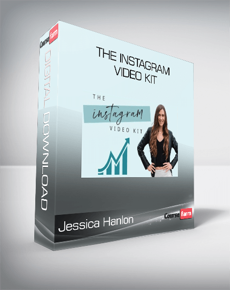 Jessica Hanlon - The Instagram Video Kit