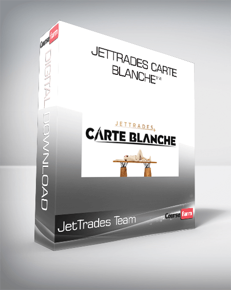 JetTrades Team - JetTrades Carte Blanche™