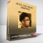 Jordan Messoud - Retail and Online Arbitrage