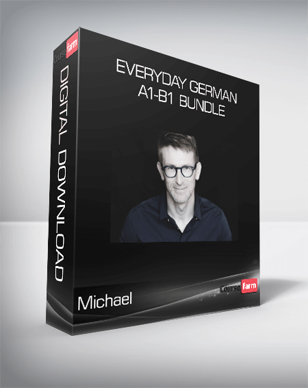 Michael - Everyday German A1-B1 Bundle