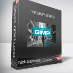 Nick Saporito - The GIMP Series