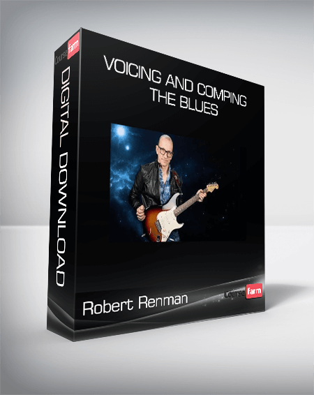 Robert Renman - VOICING AND COMPING THE BLUES