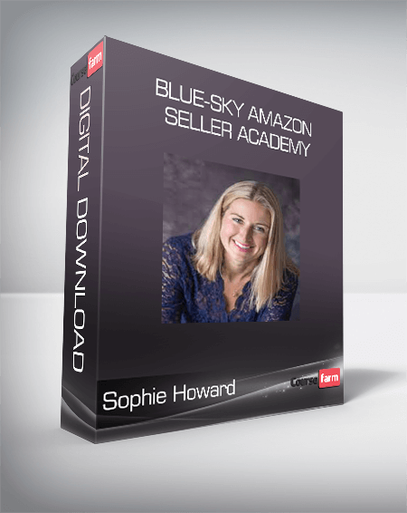 Sophie Howard - Blue-Sky Amazon Seller Academy