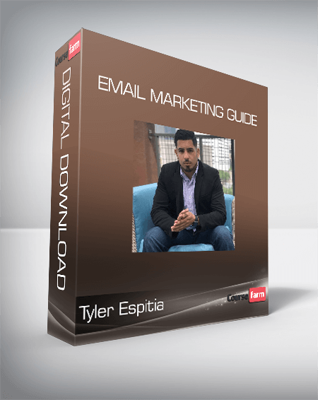 Tyler Espitia - Email Marketing Guide