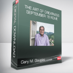 Gary M. Douglas - The Art of Greatness - September 18 Rome