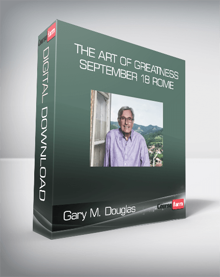 Gary M. Douglas - The Art of Greatness - September 18 Rome