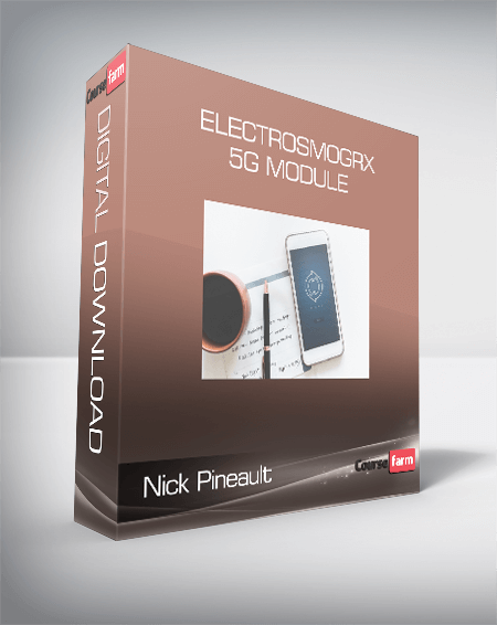 Nick Pineault - ElectroSmogRX, 5G Module