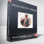 Bruce Frantzis - Bagua Mastery Program