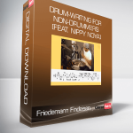 Friedemann Findeisen - Drum-Writing For Non-Drummers (feat. Nippy Noya)