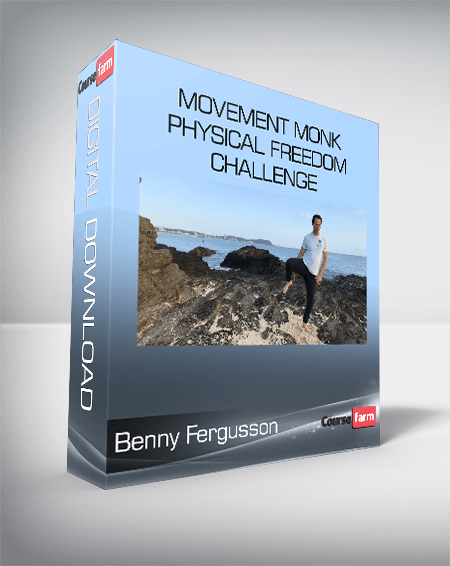 Benny Fergusson - Movement Monk - Physical Freedom Challenge