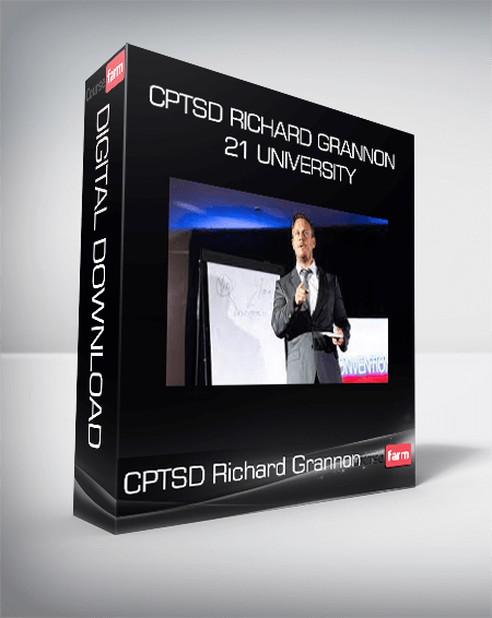 CPTSD Richard Grannon - 21 University