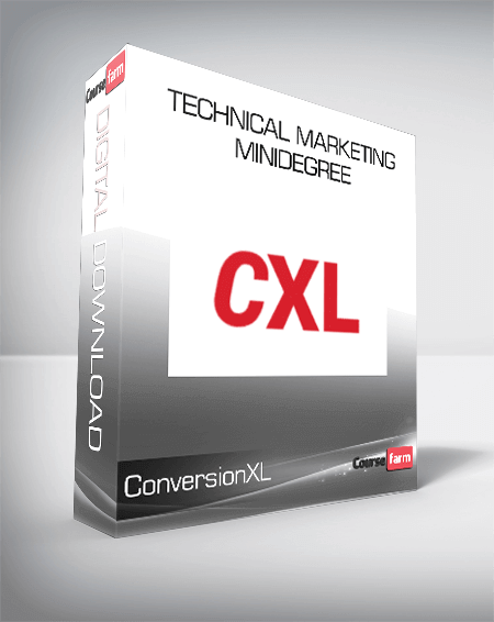 ConversionXL, Technical Marketing Minidegree