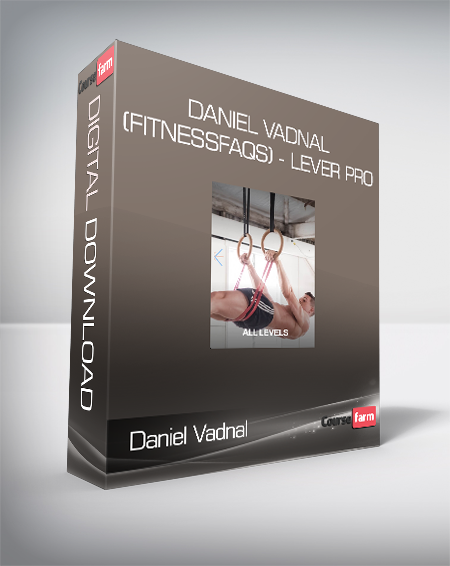 Daniel Vadnal (FitnessFAQs) - Lever Pro