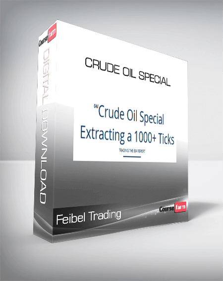 Feibel Trading - Crude Oil Special