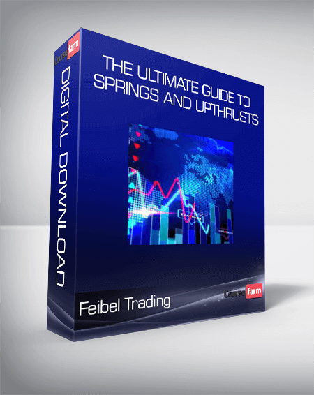 Feibel Trading - The Ultimate Guide to Springs and Upthrusts