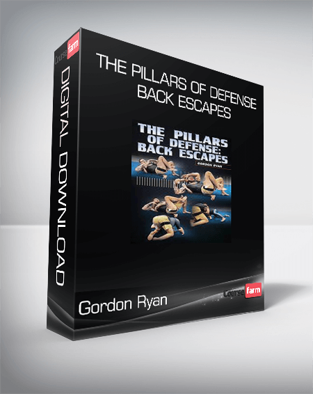 Gordon Ryan - The Pillars of Defense: Back Escapes