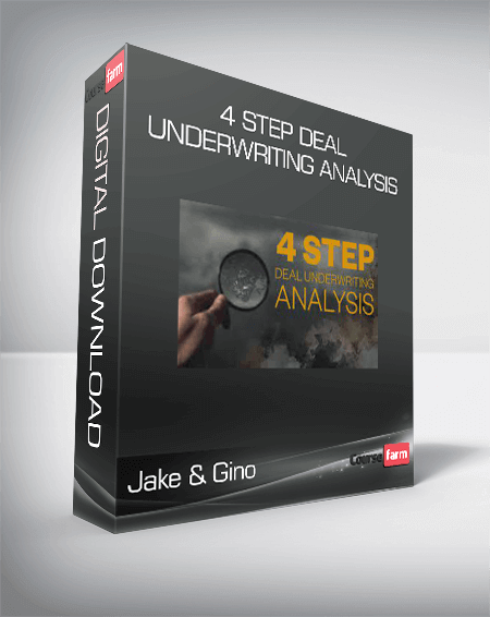 Jake & Gino - 4 Step Deal Underwriting Analysis