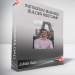 Julian Ash - Instagram Business Builder Bootcamp