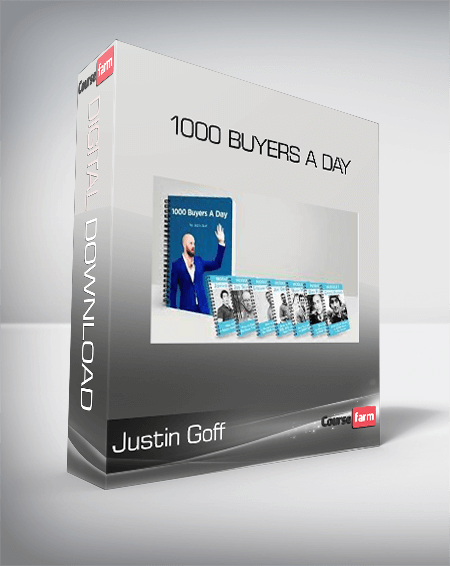 Justin Goff - 1000 Buyers a Day