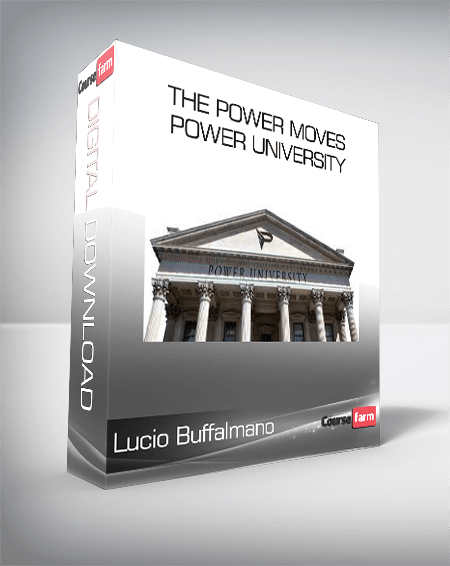Lucio Buffalmano - The Power Moves - Power University