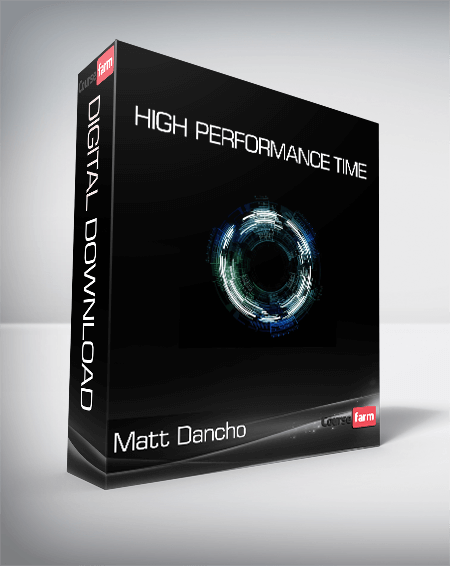 Matt Dancho - High Performance Time