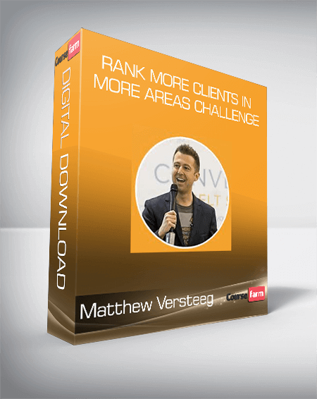 Matthew Versteeg - Rank More Clients In More Areas Challenge