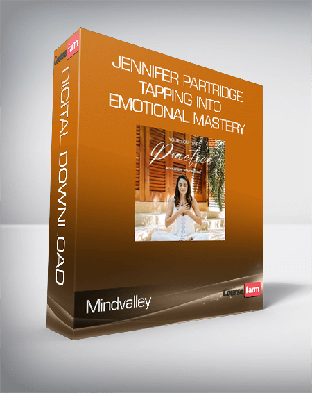 Mindvalley - Jennifer Partridge - Tapping into Emotional Mastery