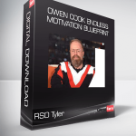RSD Tyler - Owen Cook Endless Motivation Blueprint