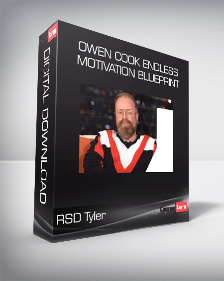 RSD Tyler - Owen Cook Endless Motivation Blueprint