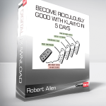 Robert Allen - Become Ridiculously Good with Klaviyo in 5 days