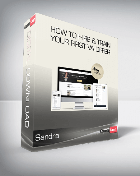 Sandra - How to Hire & Train Your First VA Offer