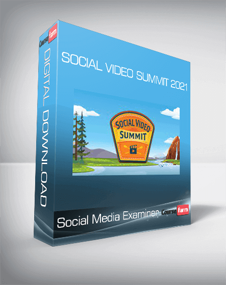 Social Media Examiner - Social Video Summit 2021