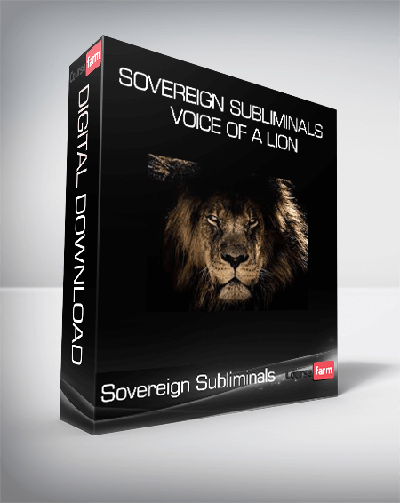 Sovereign Subliminals - Voice of a Lion