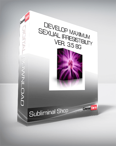 Subliminal Shop - Develop Maximum Sexual Irresistibility Ver. 3.5 8G