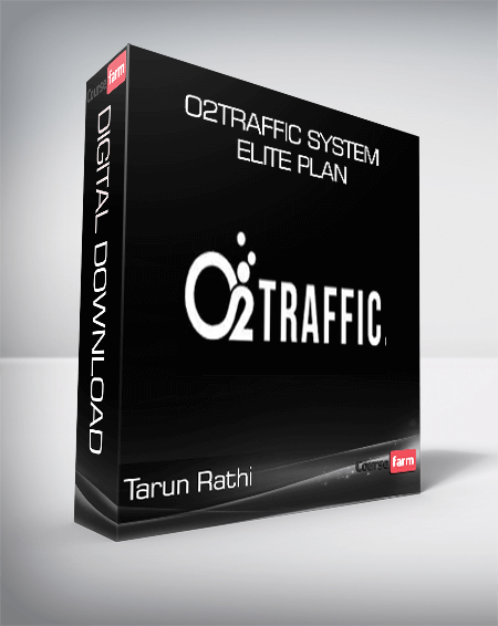 Tarun Rathi - O2Traffic System Elite Plan