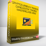 Wealthy Education - Cryptocurrency Trading: Candlestick Trading Masterclass 2022